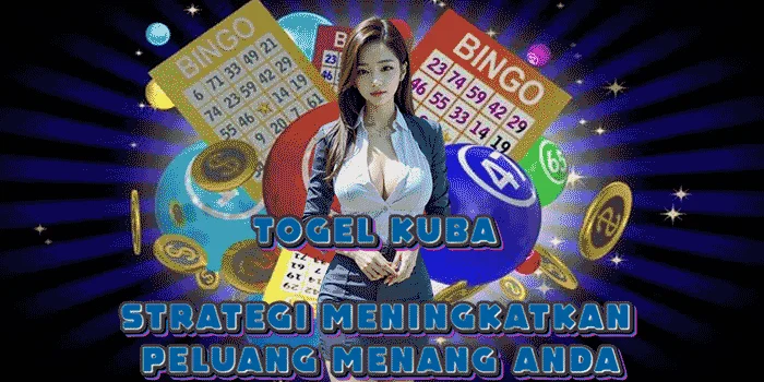 Togel Kuba – Strategi Meningkatkan Peluang Menang Anda