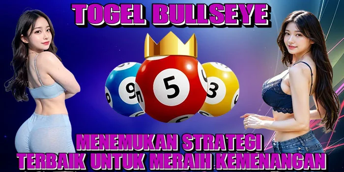 Togel Bullseye – Menemukan Strategi Terbaik untuk Meraih Kemenangan