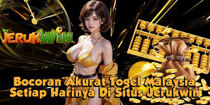 Bocoran Akurat Togel Malaysia Setiap Harinya Di Situs Jerukwin